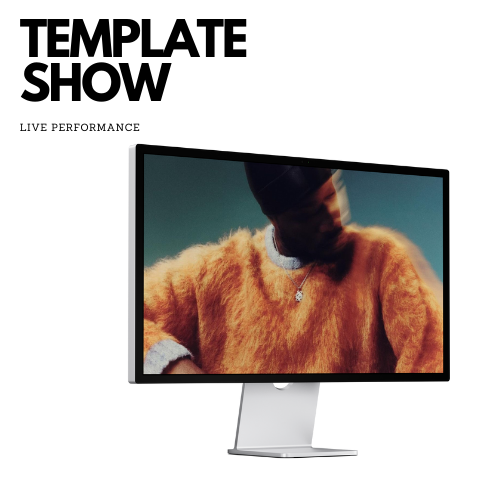 Template Show: Para Shows en Vivo
